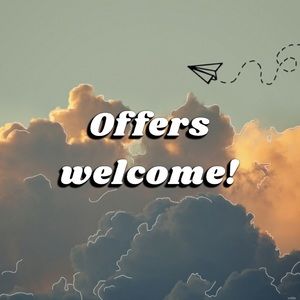 All offers & questions are welcome!